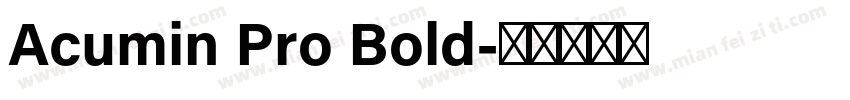 Acumin Pro Bold字体转换